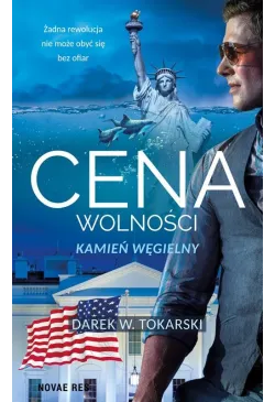 Cena wolności Kamień węgielny