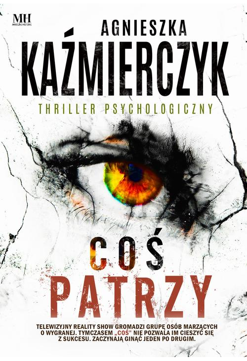 Coś patrzy