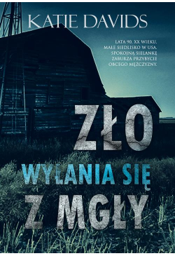 Zło wyłania się z mgły