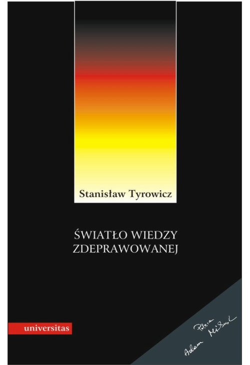 Światło wiedzy zdeprawowanej