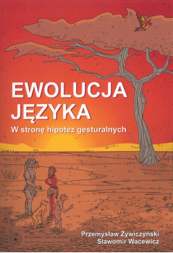 Ewolucja języka. W stronę...