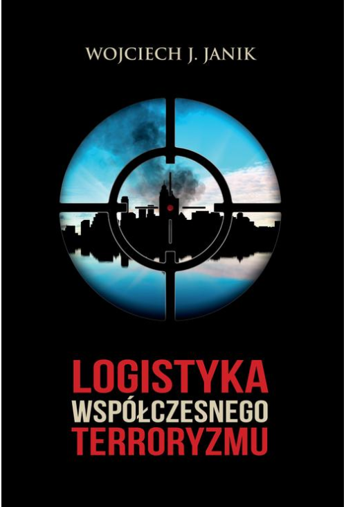 Logistyka współczesnego terroryzmu