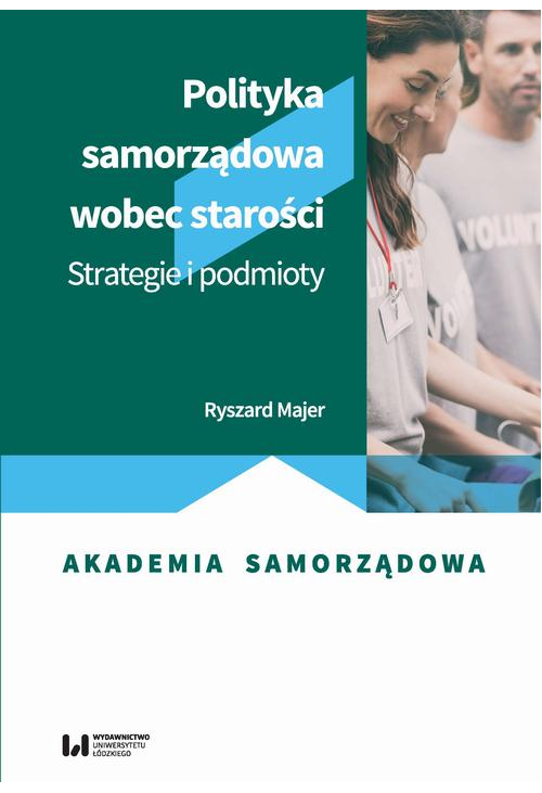 Polityka samorządowa wobec starości