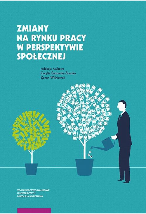 Zmiany na rynku pracy w perspektywie społecznej