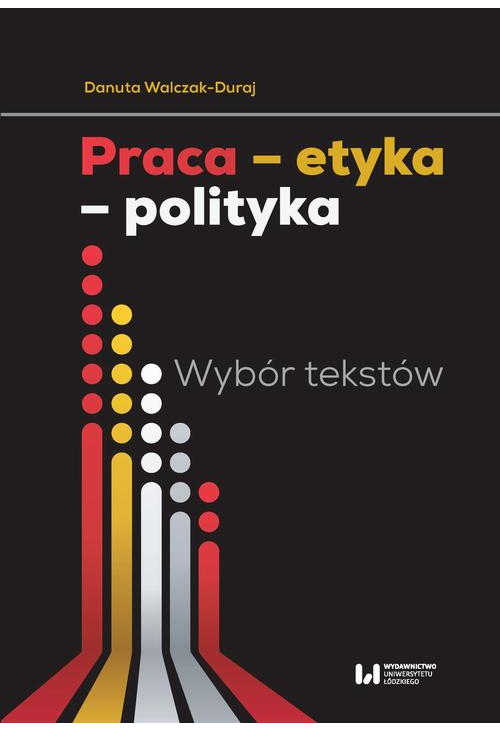 Praca etyka polityka