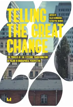 Telling the Great Change