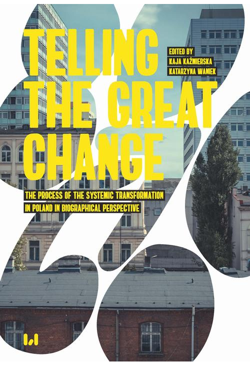 Telling the Great Change