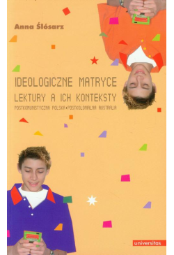Ideologiczne matryce...