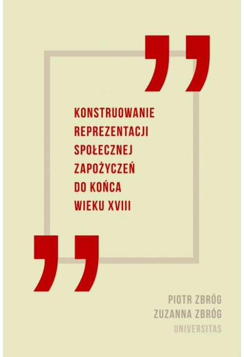 Konstruowanie reprezentacji społecznej zapożyczeń do końca wieku XVIII