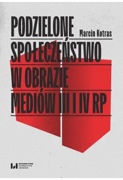 Podzielone społeczeństwo w...