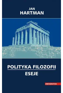 Polityka filozofii. Eseje