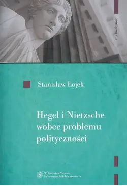 Hegel i Nietzsche wobec...