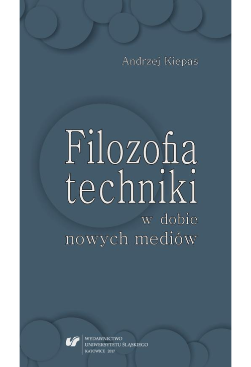 Filozofia techniki w dobie nowych mediów