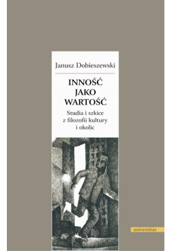 Inność jako wartość.