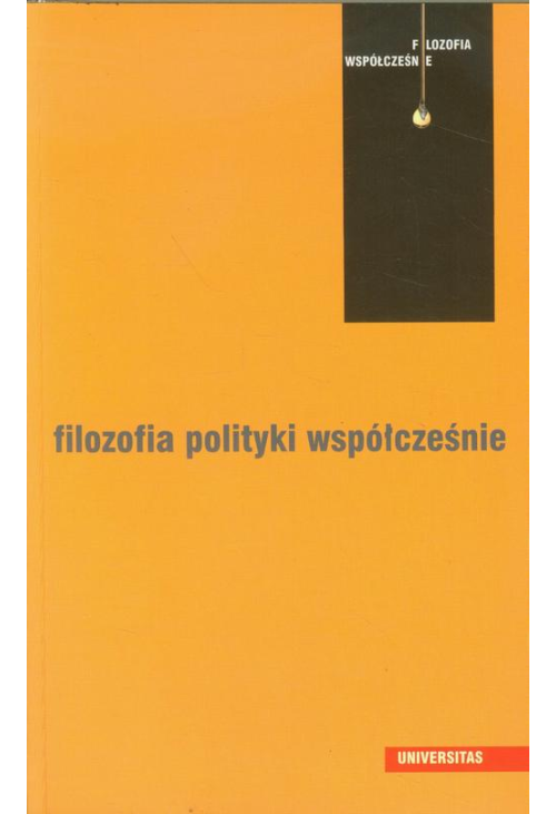 Filozofia polityki współcześnie