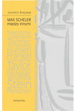 Max Scheler między innymi