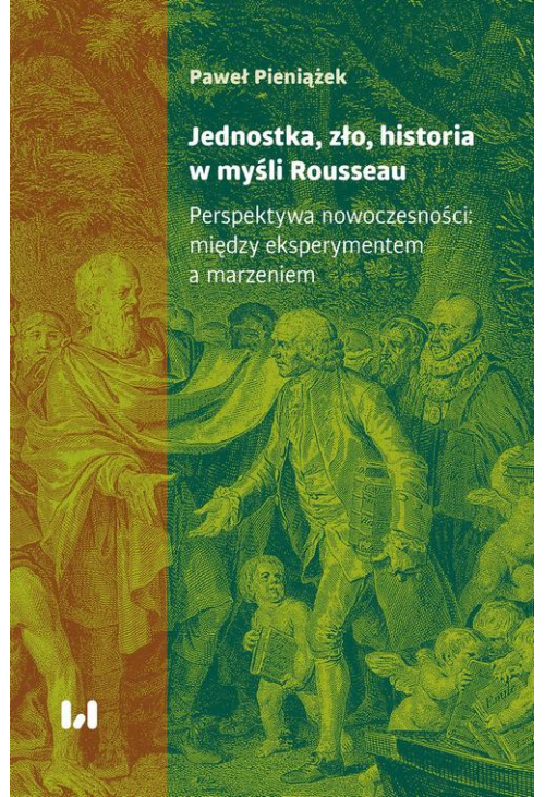 Jednostka, zło, historia w myśli Rousseau