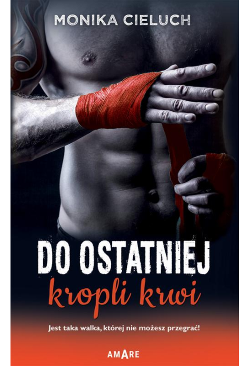 Do ostatniej kropli krwi