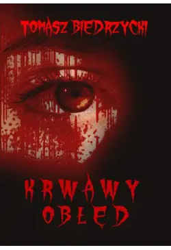 Krwawy obłęd