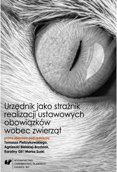 Urzędnik jako strażnik realizacji ustawowych obowiązków wobec zwierząt