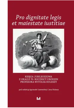 Pro dignitate legis et...