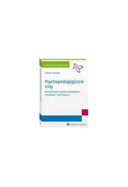 Psychopedagogiczne mity....