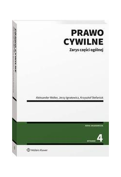 Prawo cywilne. Zarys części...