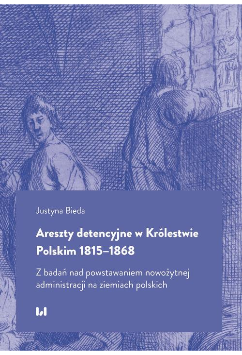 Areszty detencyjne w Królestwie Polskim 1815–1868