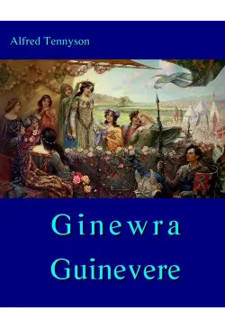 Ginewra - Guinevere