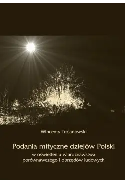 Podania mityczne dziejów...