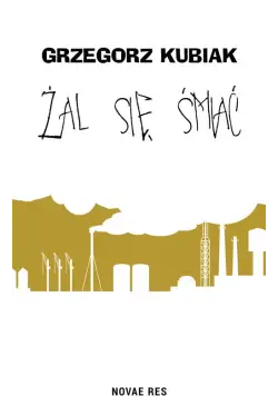 Żal się śmiać