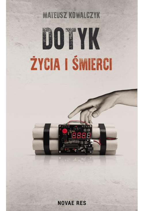 Dotyk życia i śmierci