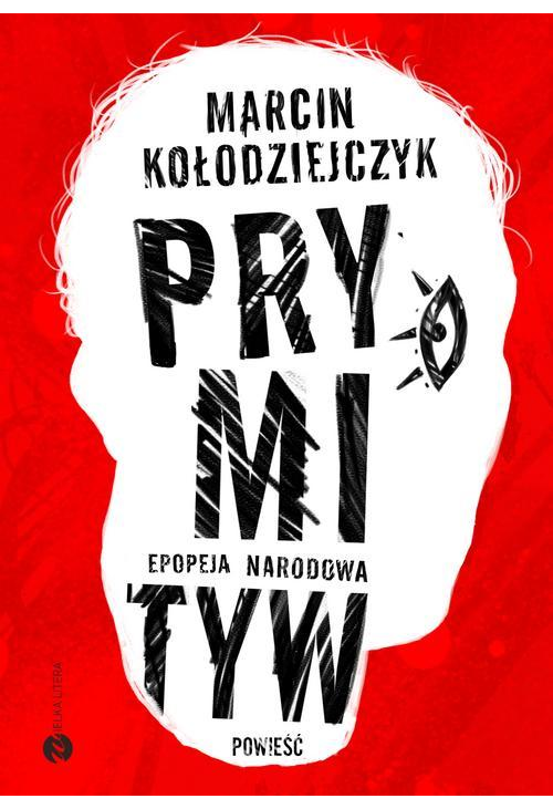 Prymityw. Epopeja narodowa