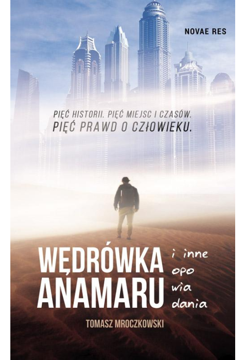 Wędrówka Anamaru i inne opowiadania