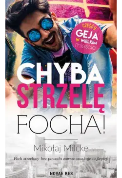 Chyba strzelę focha