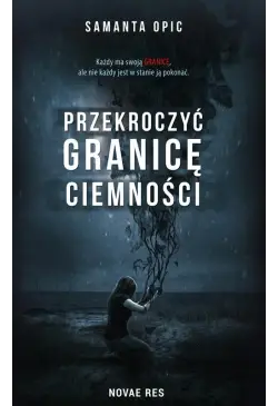 Przekroczyć granicę ciemności