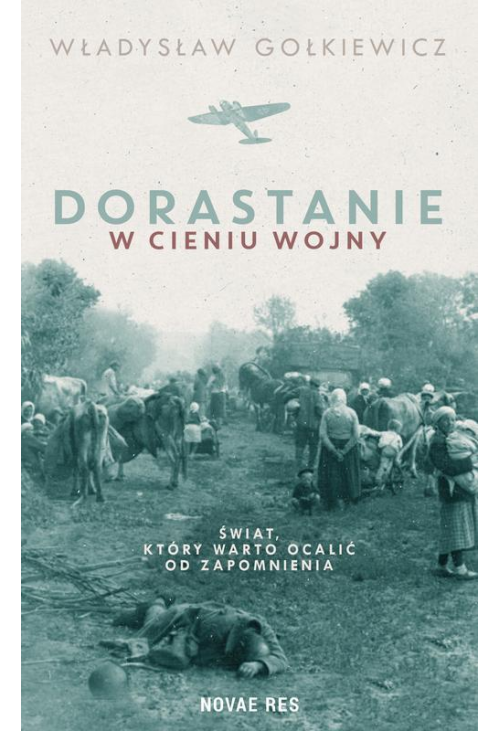 Dorastanie w cieniu wojny