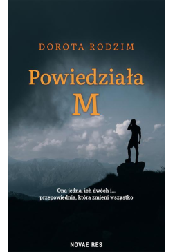 Powiedziała M