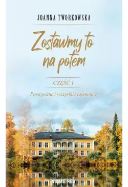 Zostawmy to na potem