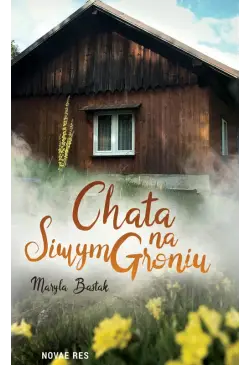 Chata na Siwym Groniu