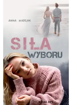 Siła wyboru