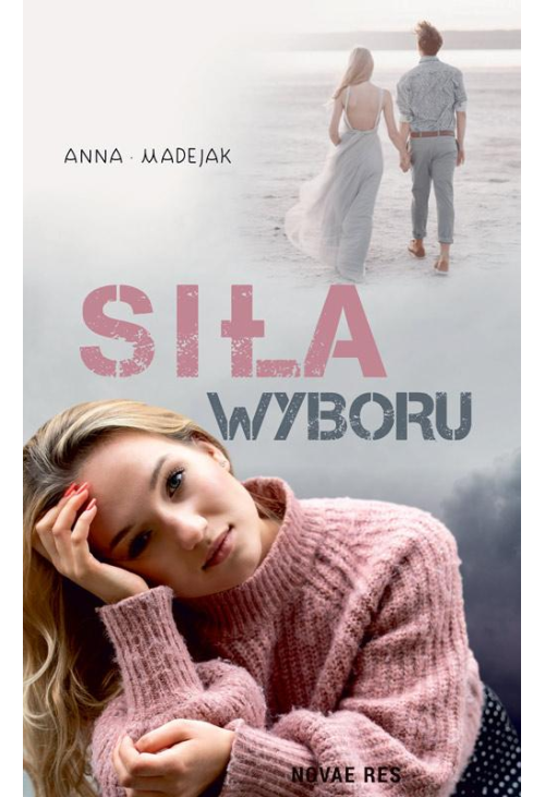 Siła wyboru