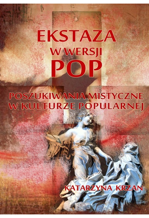 Ekstaza w wersji pop