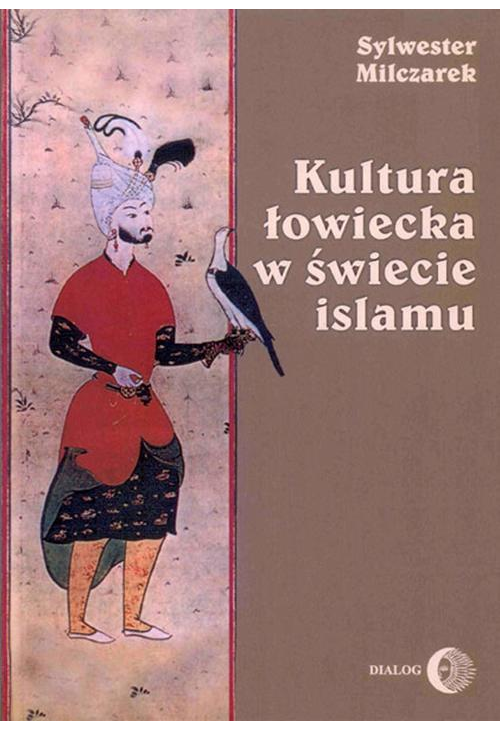 Kultura łowiecka w świecie islamu