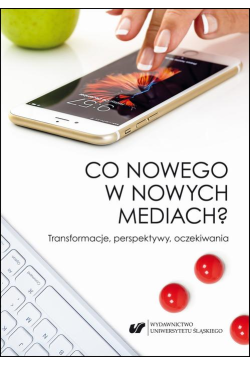Co nowego w nowych mediach?...