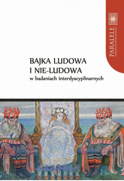 Bajka ludowa i nie-ludowa w...