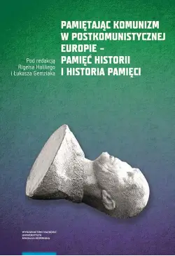 Pamiętając komunizm w...