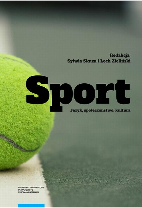 Sport: Język, społeczeństwo, kultura