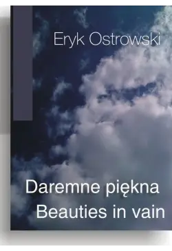Daremne piękna - Beauties...