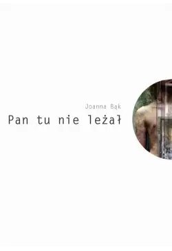 Pan tu nie leżał